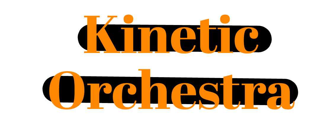Kinetic-Orchestra-name
